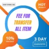 Transfer Fee for All Item Equipment